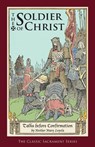 The Soldier of Christ - Mother Mary Loyola - 9781936639021