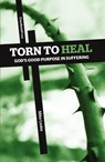 Torn to Heal - Mike Leake - 9781936760732
