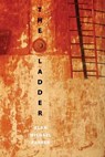 The Ladder - PARKER,  Alan Michael - 9781936797745