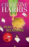 Dead Reckoning - Charlaine Harris - 9781937007355