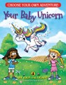 Your Baby Unicorn - Erin Falligant - 9781937133795