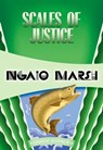 Scales of Justice - Ngaio Marsh - 9781937384968