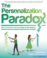 The Personalization Paradox - Val Swisher ; Regina Lynn Preciado - 9781937434724