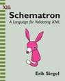 Schematron - Erik Siegel - 9781937434809
