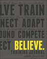 Believe Training Journal - FLESHMAN,  Lauren ; Mcgettigan-dumas Roisin - 9781937715397