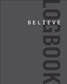 Believe Logbook - FLESHMAN,  Lauren ; Mcgettigan-dumas Roisin - 9781937715625