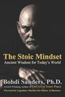 The Stoic Mindset: Ancient Wisdom for Today's World - Al Dacascos - 9781937884338