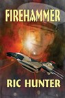 Firehammer - Ric Hunter - 9781937958459