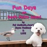 Fun Days on South Padre Island - Pat McGrath-Avery - 9781937958480