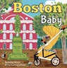 Boston Baby - Shirley Vernick - 9781938093692