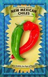 New Mexican Chiles - DEWITT,  Dave - 9781938288289