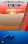 Outlaw - WILLERTON,  Donald - 9781938288425