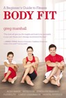 Body Fit - Greg Marshall - 9781938301247