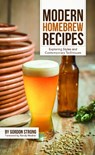 Modern Homebrew Recipes - Gordon Strong - 9781938469145