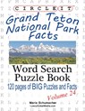 Circle It, Grand Teton National Park Facts, Word Search, Puzzle Book - Lowry Global Media LLC ; Maria Schumacher - 9781938625428
