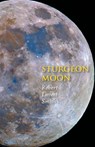 Sturgeon Moon - Robert Lavett Smith - 9781938812934