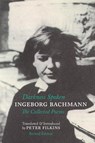 Darkness Spoken: The Collected Poems of Ingeborg Bachmann - Ingeborg Bachmann - 9781938890338