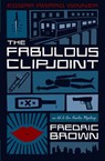 The Fabulous Clipjoint - Fredric Brown - 9781938938214