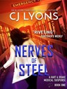 Nerves of Steel - CJ Lyons - 9781939038050