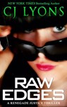 Raw Edges - CJ Lyons - 9781939038524