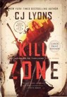 Kill Zone - LYONS,  Cj - 9781939038784