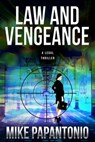Law and Vengeance - Mike Papantonio - 9781939116796