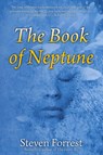 The Book of Neptune - Steven Forrest - 9781939510914