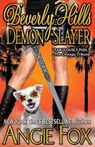 Beverly Hills Demon Slayer - FOX,  Angie - 9781939661180
