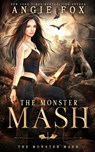 The Monster MASH - Angie Fox - 9781939661739