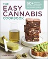 The Easy Cannabis Cookbook - Cheri Sicard - 9781939754332