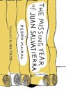 The Missing Year Of Juan Salvatierra - Pedro Mairal - 9781939931078