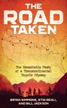 The Road Taken - Bryan Simmons ; Stig Regli ; Bill Jackson - 9781940105123