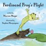 Ferdinand Frog's Flight - Marvin Mayer - 9781940310114