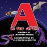 A is for Apex - BROZEK,  Jennifer - 9781940444369
