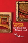 Deepening the Colors - Sydney J Hielema - 9781940567112