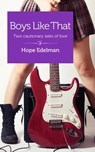 Boys Like That - Hope Edelman - 9781940838007