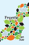 Frontier - Can Xue - 9781940953557