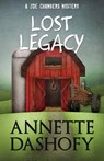 Lost Legacy - Annette Dashofy - 9781940976242