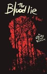 The Blood Lie - VERNICK,  Shirley Reva - 9781941026595