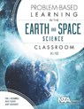 Problem-Based Learning in the Earth and Space Science Classroom, K-12 - Tom J. McConnell ; Joyce Parker ; Janet Eberhardt - 9781941316191
