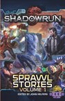 Shadowrun: Sprawl Stories: Volume One - John Helfers - 9781941582305