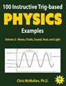 100 Instructive Trig-based Physics Examples - Chris McMullen - 9781941691205