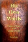 His Own Words - Harvey Vedder - 9781941776346