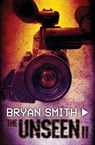 The Unseen II - Bryan Smith - 9781941918999