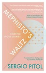 Mephisto's Waltz - Sergio Pitol - 9781941920831