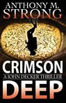 Crimson Deep - Anthony M Strong - 9781942207108