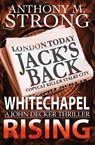 Whitechapel Rising - Anthony M Strong - 9781942207122