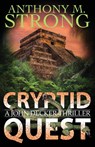 Cryptid Quest - Anthony M Strong - 9781942207207
