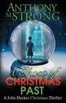 A Ghost of Christmas Past - Anthony M. Strong - 9781942207412