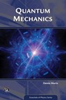Quantum Mechanics - Dennis Morris - 9781942270799